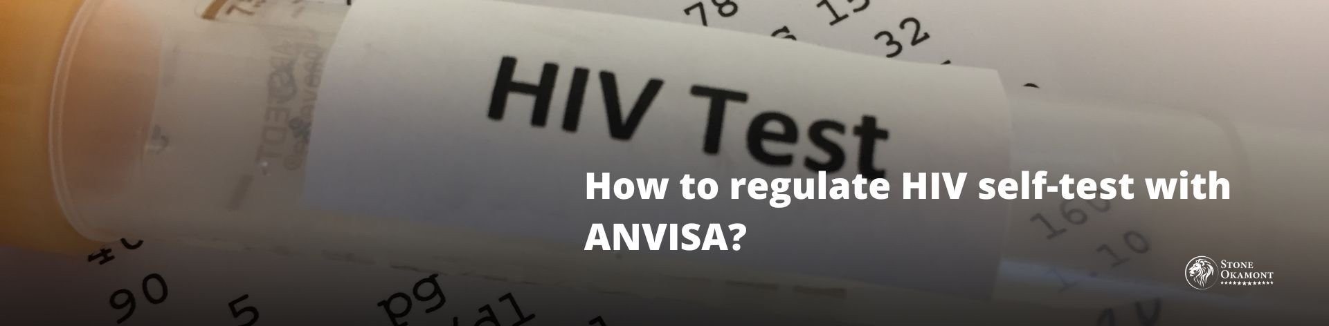 How to regulate HIV self-test with ANVISA?