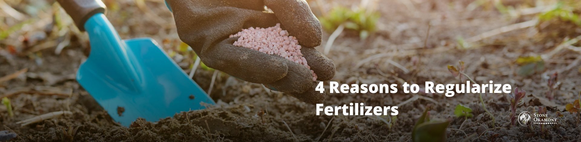 4 Reasons to Regularize Fertilizers