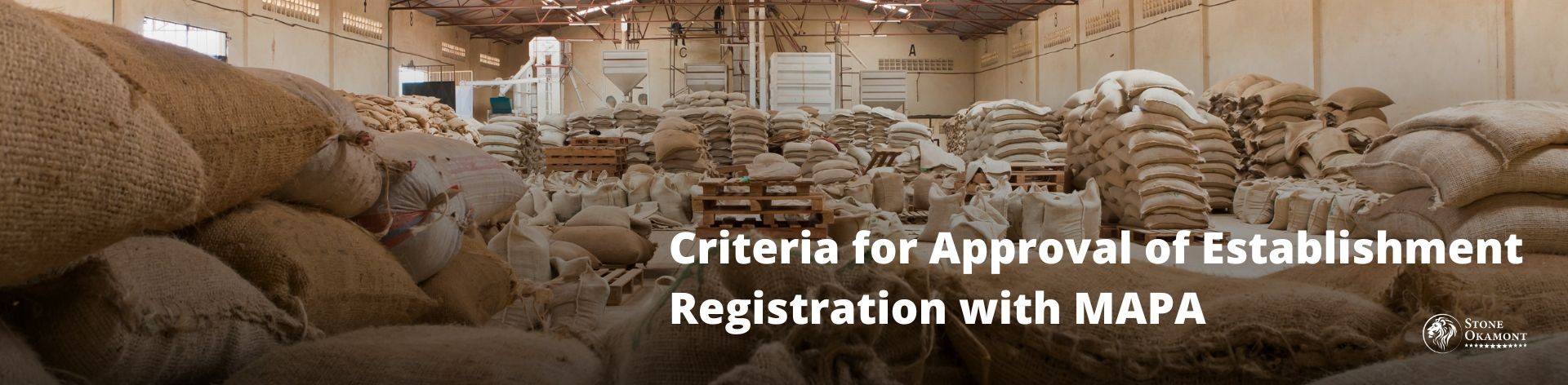 Criteria for Approval of Establishment Registration with MAPA